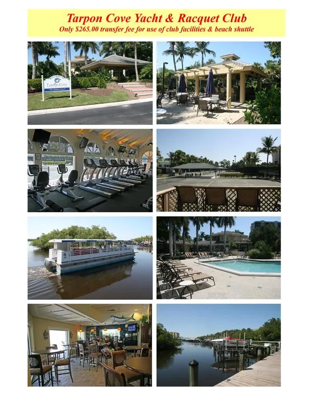Tarpon Cove Yacht & Racquet Club next door to Condo....